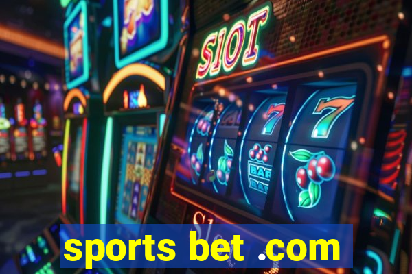 sports bet .com